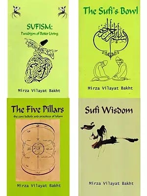 Four Books on Sufism by Mirza Vilayat Bakht