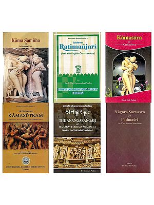 Sexual Techniques from Ancient India (Translation of Original Kama Granthas)- Set of 6 Books