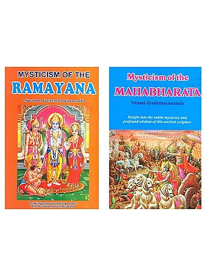 Mysticism in Indian Scriptures (Ramayana, Mahabharata, Bhagavatam)