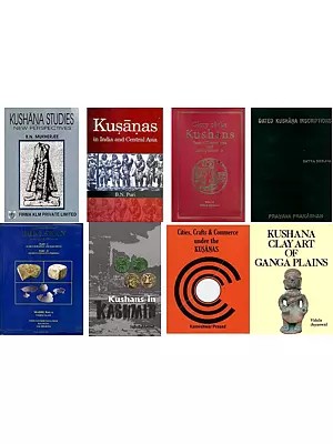Art and History of the Kushana Empire (Set of 8 Books)