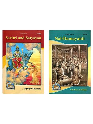 Two Exceptional Couples: Nal-Damayanti and Savitri-Satyavan