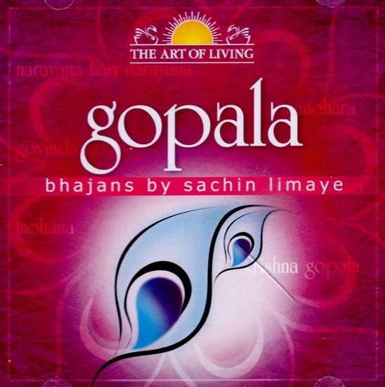 Gopala Bhajans By Sachin Limaye in Audio CD (Rare: Only One Piece Available)