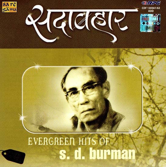 सदाबहार- Sadabhar Evergreen Hits of S.D. Burman in Set of  2CDs (Rare: Only One Piece Available)