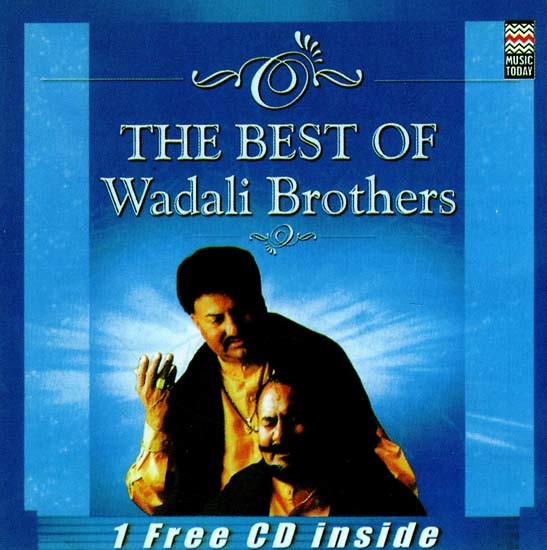 The Best of Wadali Brothers 1 Free CD Inside in Audio CD (Rare: Only One Piece Available) | Music Today