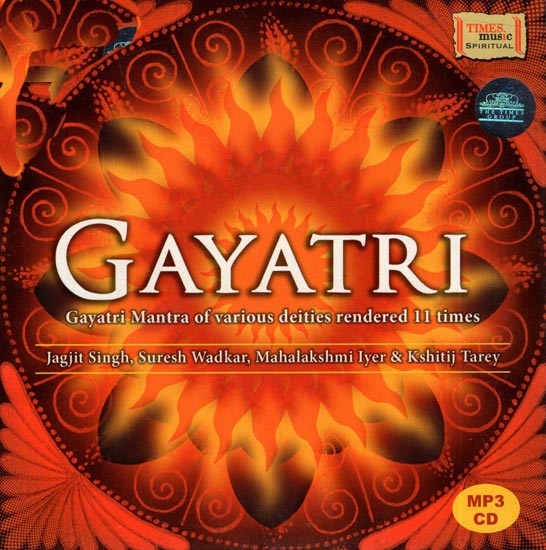 Gayatri Mantra of various deities rendered 11 times (MP3 CD)- Rare- Only One Piece Available