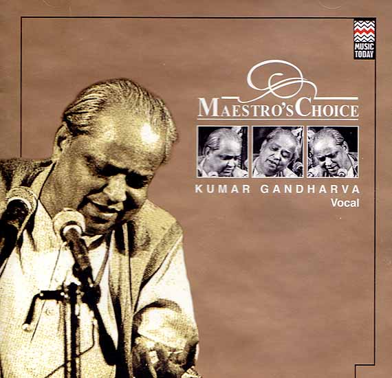Maestro's Choice - Kumar Gandharva Vocal (Audio CD)
