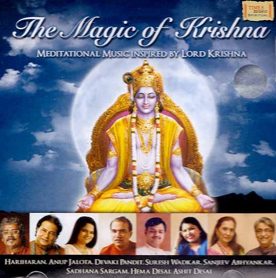 The Magic of Krishna: Meditational Music Inspired By Lord Krishna (Audio CD)