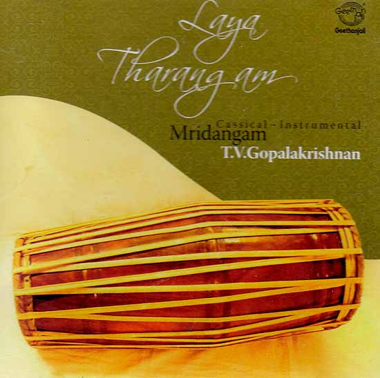 Laya Tharangam - Mridangam- Classical Instrumental (Audio CD)