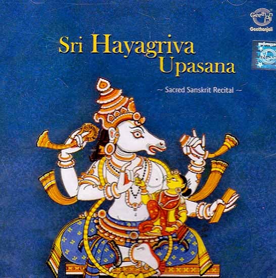 Sri Hayagriva Upasana - Sacred Sanskrit Recital (Audio CD)