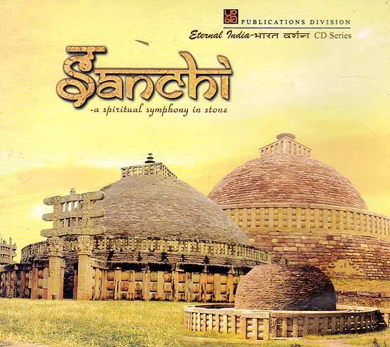 Sanchi - A Spiritual Symphony in Stone (CD- ROM)