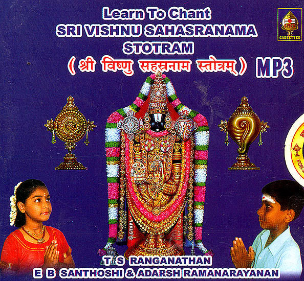Learn to Chant Sri Vishnu Sahasranaama Stotram: (MP3)