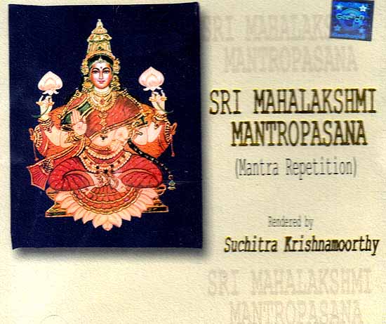 Sri Mahalakshmi Mantropasana -Mantra Repetition (Audio CD)