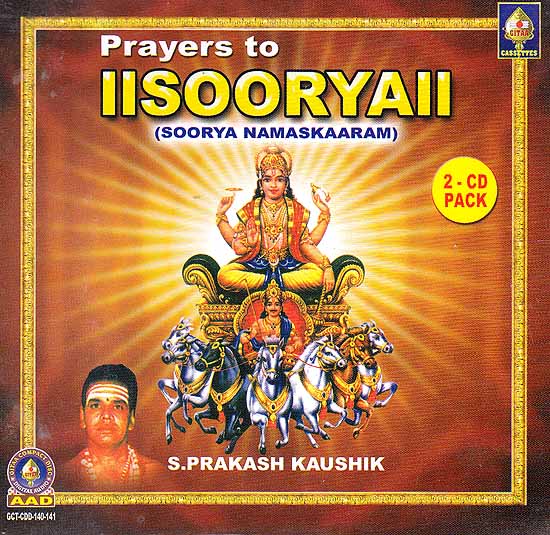 Prayers to Soorya - Soorya Namaskaaram (Set of Two Audio CDs)