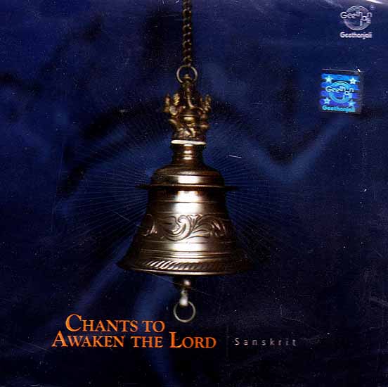 Chants to Awaken the Lord Sanskrit (Audio CD)