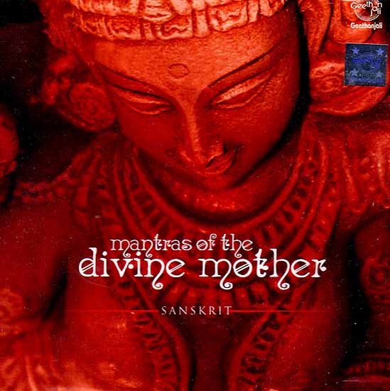 Mantras of the Divine Mother Sanskrit (Audio CD)