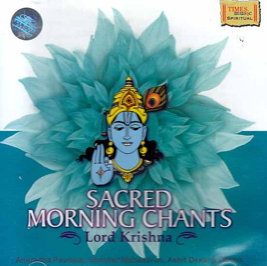 Sacred Morning Chants: Lord Krishna (Audio CD)