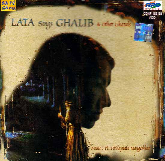 Lata Sings Ghalib & Other Ghazals (Audio CD)