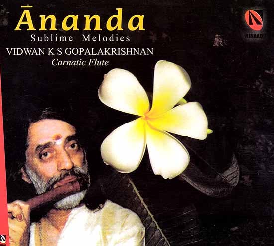 Ananda (Sublime Melodies Carnatic Flute) (Audio CD)