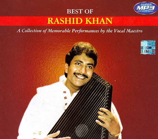 Best of Rashid Khan (A Collection of Memorable Performances By The Vocal Maestro) (MP3)