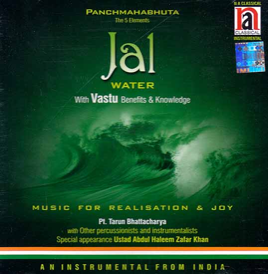 Panchamahabhuta The 5 Elements: Jal (Water):  With Vastu Benefits & Knowledge (Audio CD)