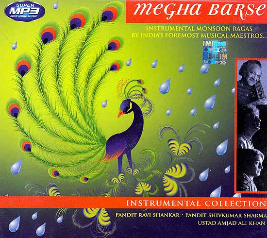 Megha Barse (Instrumental Monsoon Ragas By Indian’s Foremost Musical Maestros)(MP3)