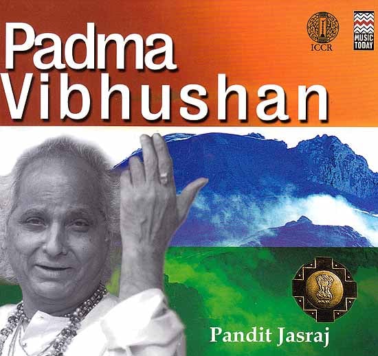 Padma Vibhushan Pandit Jasraj (Audio CD)