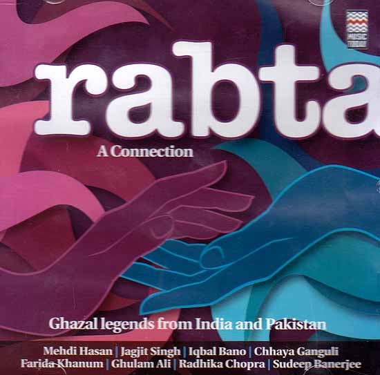 Rabta: A Connection (Ghazal Legends From India and Pakistan) (Audio CD)