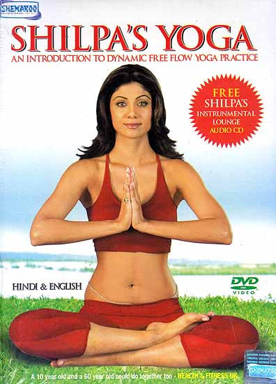Shilpa’s Yoga – An Introduction to Dynamic Free Flow Yoga Practice (DVD)