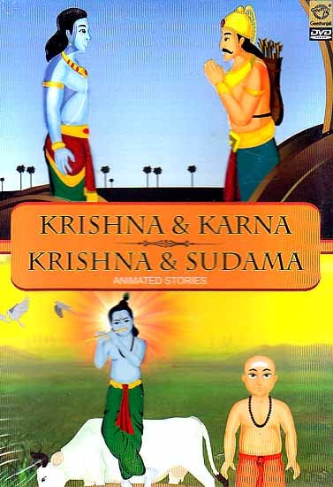 Krishna & Karna, Krishna & Sudama (Animated Stories) (DVD) | Exotic India  Art