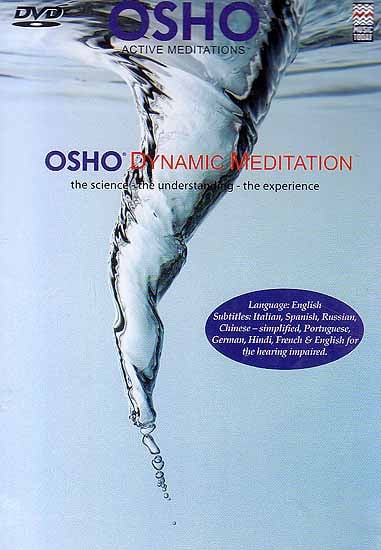 Osho Dynamic Meditation (The Science - The Understand – The Experience) (DVD)
