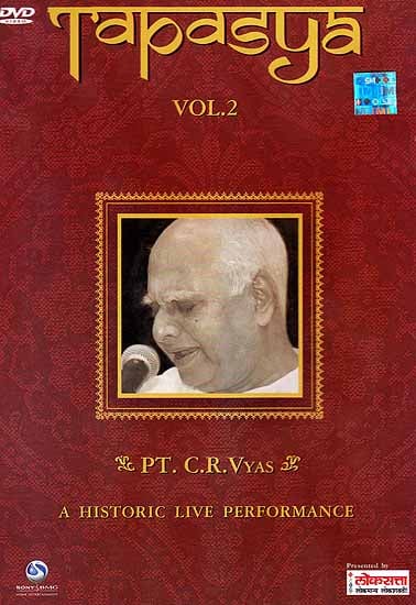 Tapasya: A Historic Live Performance P.T. C.R. Vyas (Vol.2) (DVD)