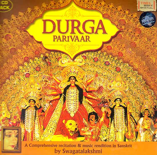 Durga Parivaar: A Comprehensive Recitation and Music Rendition in Sanskrit (Set of 3 Audio CDs)