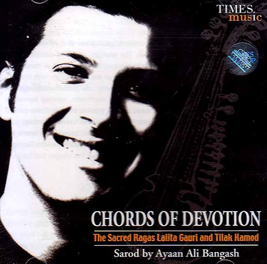 Chords of Devotion: The Sacred Ragas Lalita Gauri and Tilak Kamod  (Audio CD)
