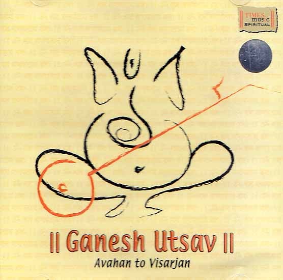 Ganesh Utsav (Avahan To Visarjan) (Audio CD)