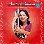 Aarti Ankalikar (Vocal): Raga Madhuwanti (Audio CD)