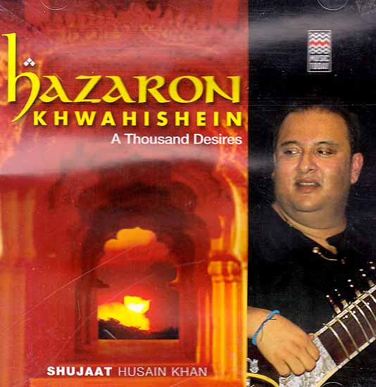 Hazaron Khwahishein – A Thousand Desires   (Audio CD)