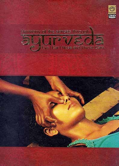 Harmony of The Senses Through Ayurveda (Eye/Ear/Nose And Throat Care) (DVD)