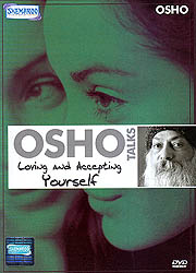 Osho Talks: Loving And Accepting Yourself (DVD Video)