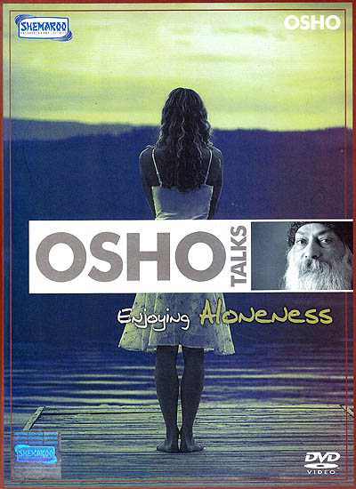 Osho Talks: Enjoying Aloneness (DVD)