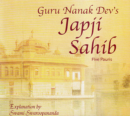 Guru Nanak Dev’s: Japji Sahib Five Pauris (MP3)