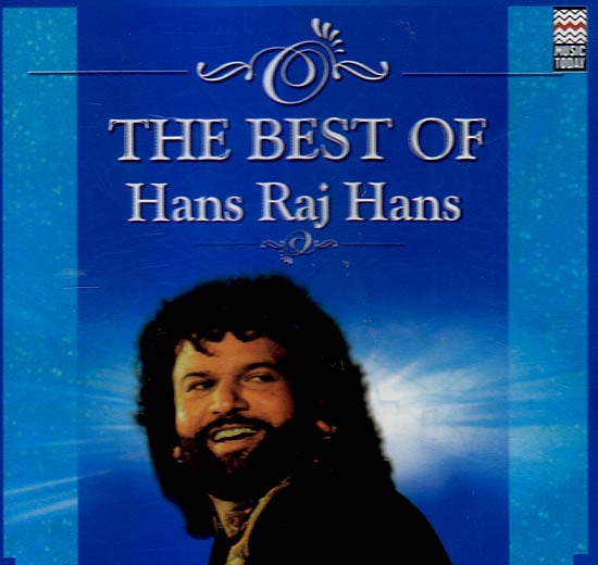 The Best of Hans Raj Hans (Set of 2 Audio CDs)