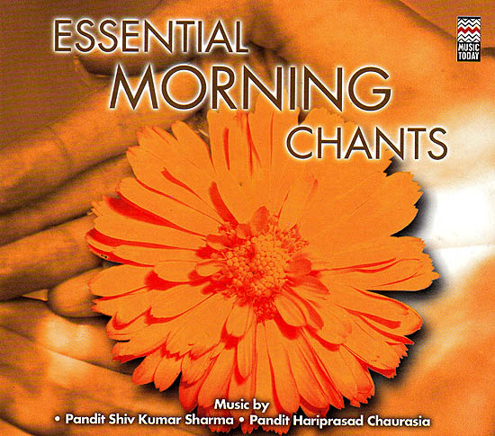 Essential Morning Chants (With Booklet Inside) (Audio CD)