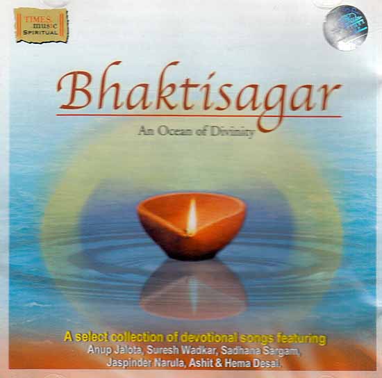Bhaktisagar: An Ocean of Divinity (Audio CD)