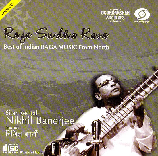 Raga Sudha Rasa: Best of Indian Raga Music From North (With Booklet Inside) (Audio CD)