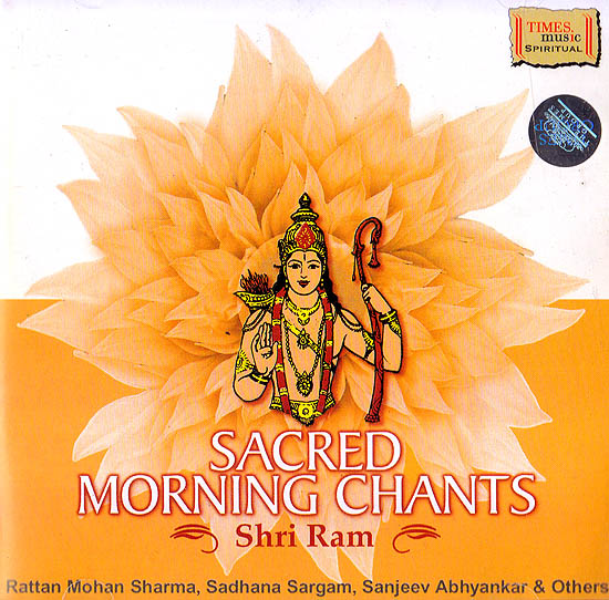 Sacred Morning Chants: Shri Ram (Audio CD)