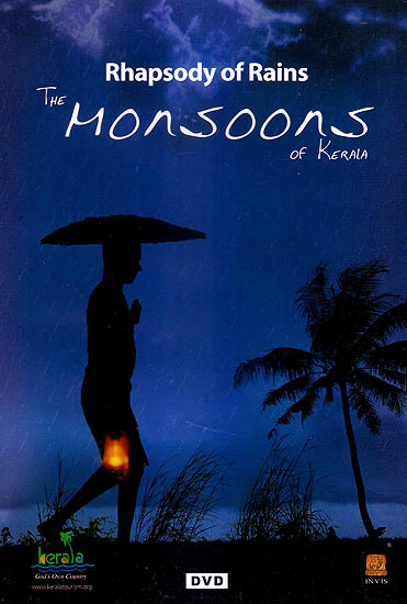 Rhapsody of Rains: The Monsoons of Kerala (DVD)