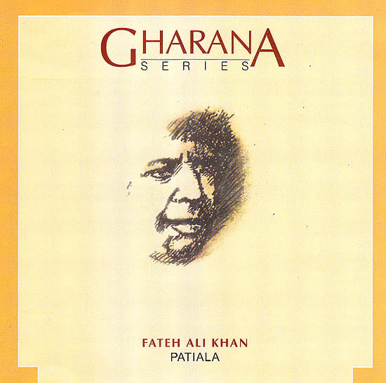 Gharana Series: Fateh Ali Khan (Patiala)  (Audio CD)