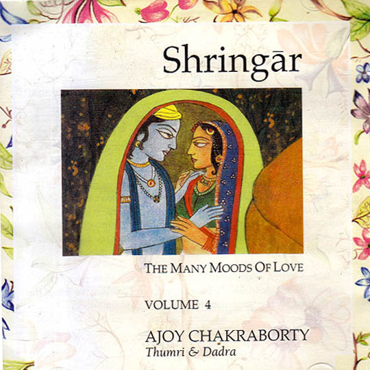 Shringar Vol. 4 - The Many Moods of Love (Audio CD)