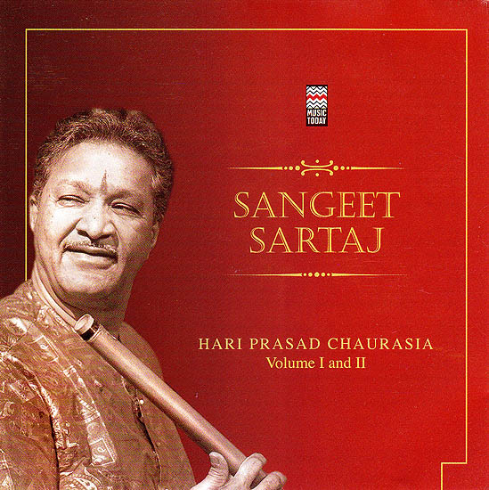 Sangeet Sartaj Hari Prasad Chaurasia (Set of 2 Audio CDs)