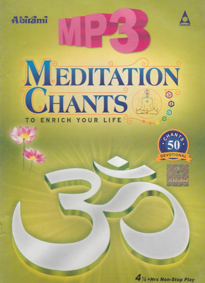 Meditation Chants to Enrich Your Life (MP3)